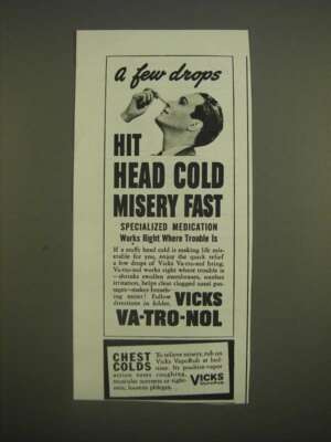 1944 Vicks Va-tro-nol Ad - A few drops hit head cold misery fast