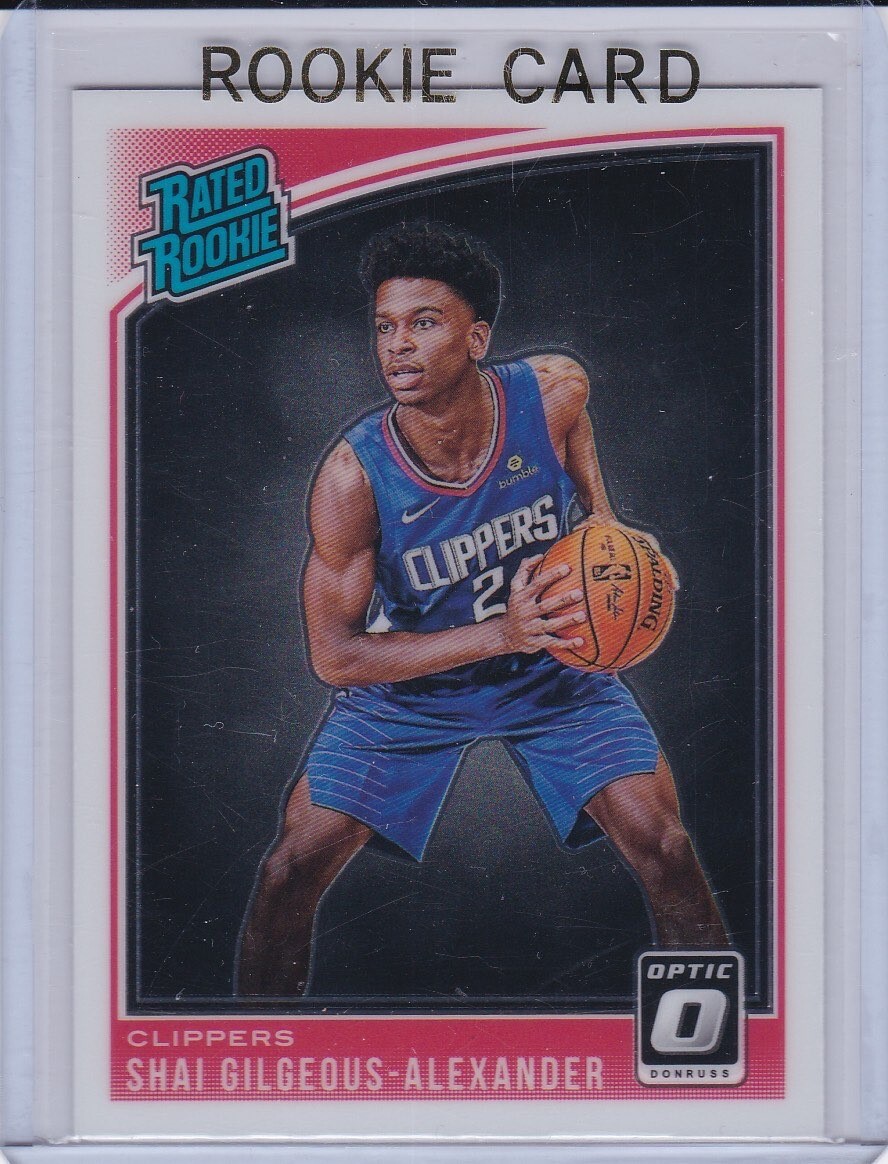 SHAI GILGEOUS-ALEXANDER ROOKIE CARD 2018 Donruss OPTIC RATED RC