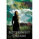 Bittersweet Dreams by Virginia Andrews (Paperback, 2016)