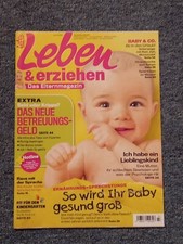 Leben und Erziehen Heft 7/ 2013 Das Elternmagazin - für Baby + Kleinkinder