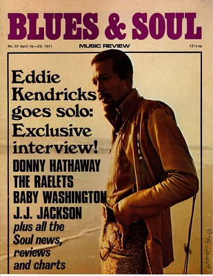 Blues & Soul Issue 57 1971 Eddie Kendricks Donny Hathaway