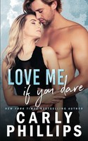 Love Me If You Dare | Carly Phillips | Taschenbuch | Kartoniert / Broschiert