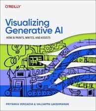 Visualizing Generative AI: How AI Paints, Writes, and Assists by Priyanka Vergad
