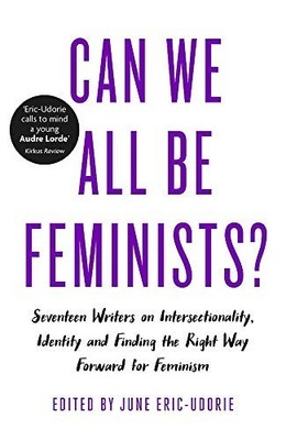 Can We All Be Feminists?: Seventeen..., Eric-Udorie, Ju