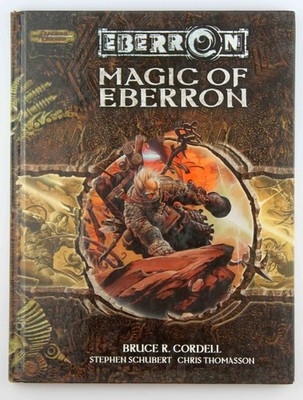 D&D Magic of Eberron VG Cordell, et al  WotC