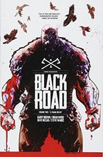 BLACK ROAD VOLUME 2: A PAGAN DEATH By Brian Wood **BRAND NEW**