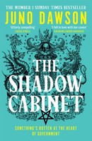 The Shadow Cabinet | Dawson, Juno | Kartoniert | 9780008478599