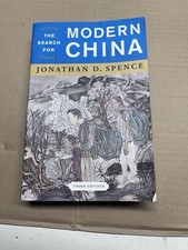Search for Modern China by Jonathan D. Spence...