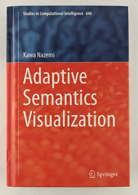 Adaptive Semantics Visualization Studies in Computational Intelligence 646 2016