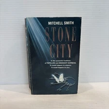 Stone City by Mitchell Smith