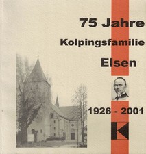 Niemeier, 75 Jahre Kolpingsfamilie Elsen 1926-2001 Kolping, Hansmann, Paderborn