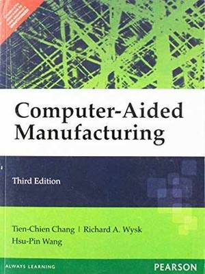 Computer-Aided Manufacturing - Paperback, by Chang Wang - Acceptable