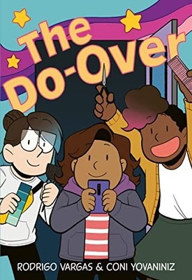 The Do-Over: A Graphic Novel: - GOOD
