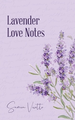Thumbnail - Samira Vivette Lavender Love Notes (taschenbuch)
