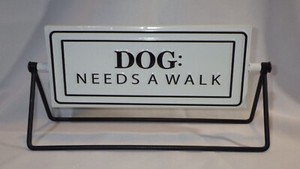 Dog Needs a Walk / Dog Walked Metal Flip Sign Tabletop Decor