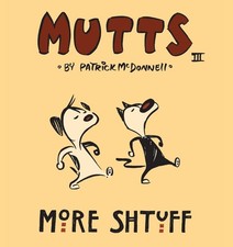 More Shtuff - Mutts III (Mutts)