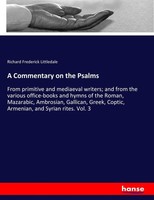 Richard Frederick Littledale | A Commentary On The Psalms | Taschenbuch (2017)
