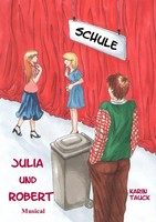 Julia Und Robert Karin Tauck Taschenbuch 80 S. Deutsch 2016 epubli