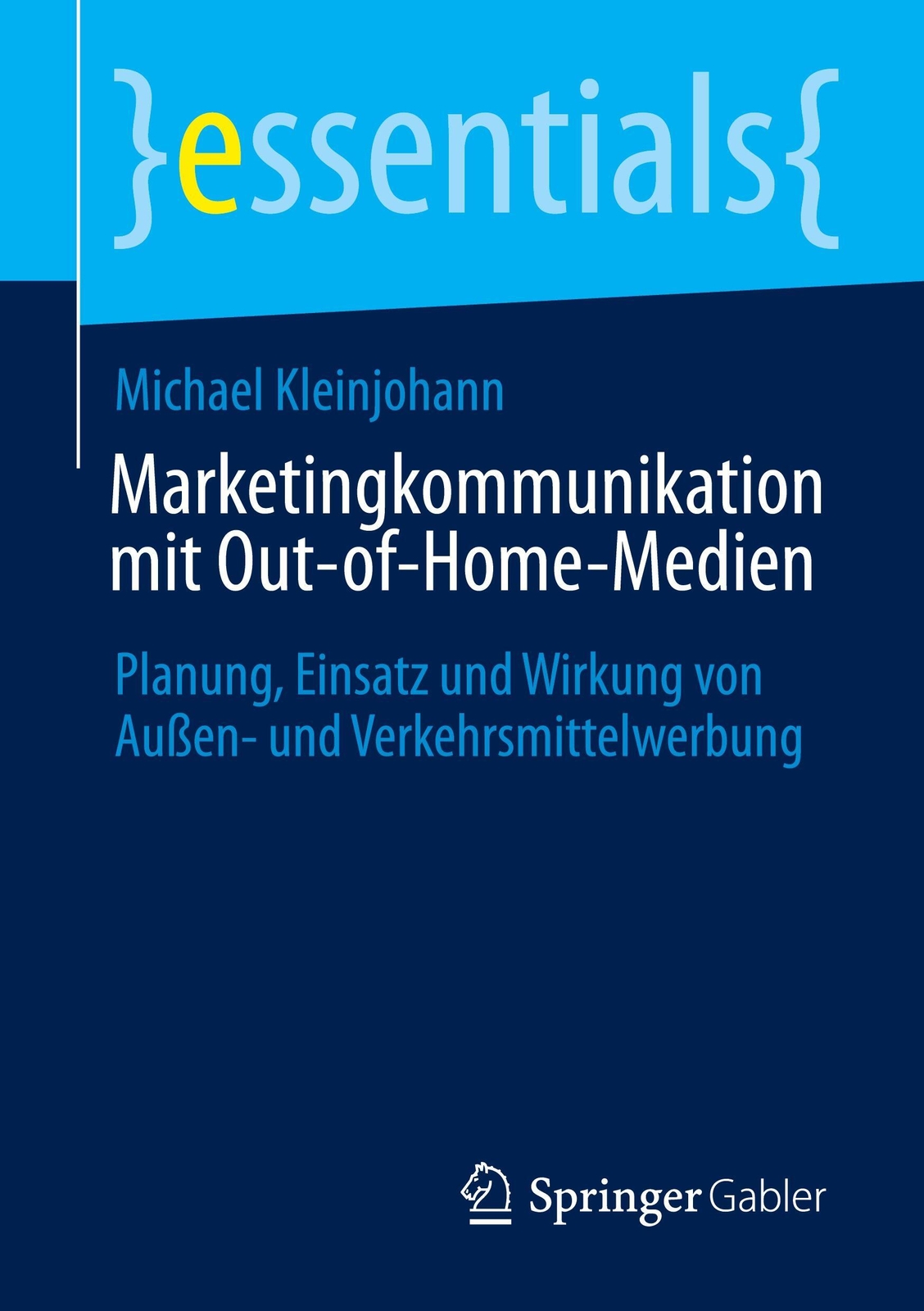 Michael Kleinjohann | Marketingkommunikation Mit Out-of-home-medien |