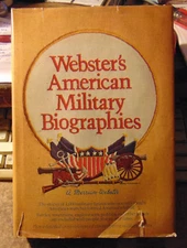 Webster's American Military Biographies by Robert McHenry (1978, Hardcover)