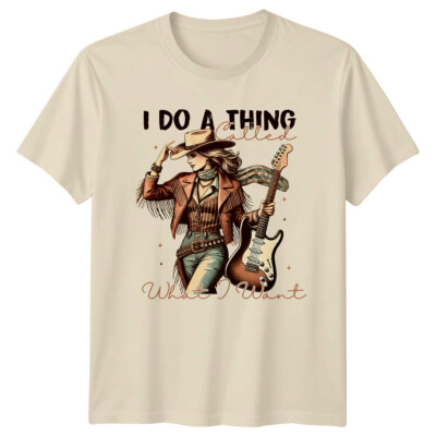Cowgirl Gitarre ''I Do A Thing Called What I Want'' Retro Western T-Shirt