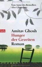Hunger der Gezeiten: Roman von Ghosh, Amitav | Buch | Zustand sehr gut