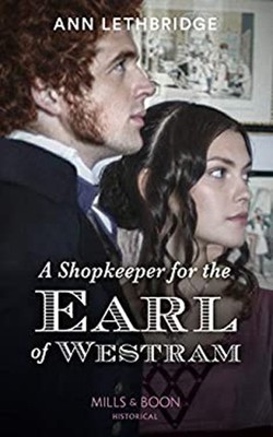 A Shopkeeper For The Earl Of Westram Paperback Ann Lethbridge