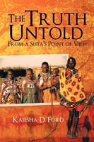 The Truth Untold | From A Sista's Point Of View | Kaiesha D. Ford | Taschenbuch