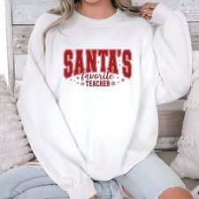 Santa s Favorite Teacher Sweatshirt, Teacher Christmas Hoodie, Teacher Gift