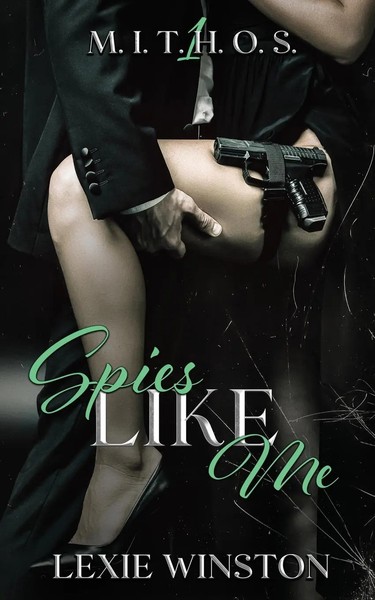 Spies Like Me Lexie Winston Taschenbuch Englisch 2023 Neighpalm Publishing-image
