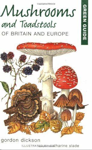 Mushrooms and Toadstools of Britain and Europe (Green Guides),Gordon Dickson - Bild 1 von 1