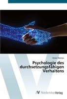 Victor Sheinov | Psychologie Des DurchsetzungsfäHigen Verhaltens | Taschenbuch
