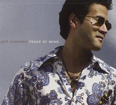 Peace of Mind - Audio CD By Jeff Kashiwa - GOOD