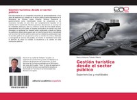GestióN TuríStica Desde El Sector PúBlico Experiencias Y Realidades Villacis