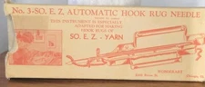 Vintage Wonderart So E. Z. Automatic Hook Rug Needle  No. 3 With Original Box  