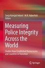 Measuring Police Integrity Across the World (2015, Gebundene Ausgabe)