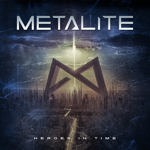 Metalite - Heroes in Time (переиздание 2022) [Новый CD] Упаковка в цифровом формате, переиздание