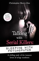 Christopher Berry-De - Talking With Serial Killers Sleeping With Psyc - G245Z
