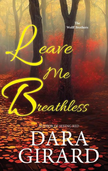 Dara Girard | Leave Me Breathless (Large Print Edition) | Buch | Englisch (2025)-image
