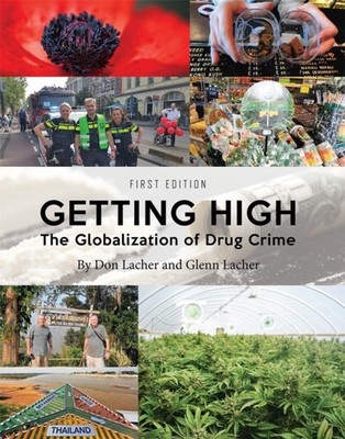 Lacher - Getting High  The Globalization of Drug Crime - paperback or  - E555z