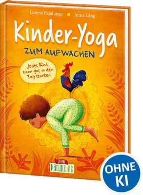 Lorena Pajalunga | Kinder-Yoga zum Aufwachen | Buch | Deutsch (2021) | Naturkind