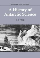 G. E. Fogg (U. A.) | A History Of Antarctic Science | Taschenbuch | Englisch