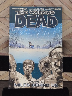 The Walking Dead Book Two - Miles Behind Us (TPB, 2009) Image Comics