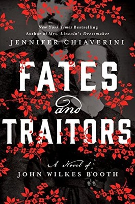 Fates and Traitors: A Novel of John..., Chiaverini, Jen