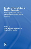 Judy Marquez Kiyama (U. A.) | Funds Of Knowledge In Higher Education | Buch