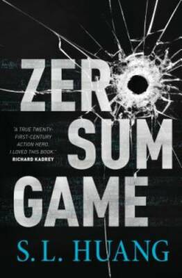 Zero Sum Game (Cas Russell) - Hardcover By Huang, S. L. - GOOD