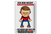 Blechschild Spruch 20X30 Cm Bin Nicht Nachtragend Merke Mir Deko Schild Tin Sign