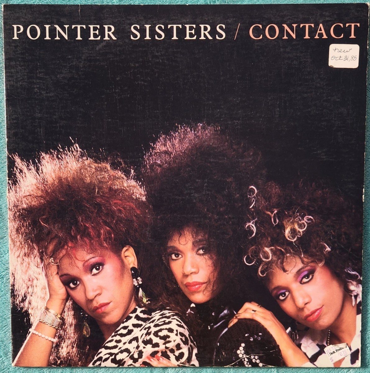 The Pointer Sisters Contact LP 1985 Vinyl Album - Dare Me, Freedom