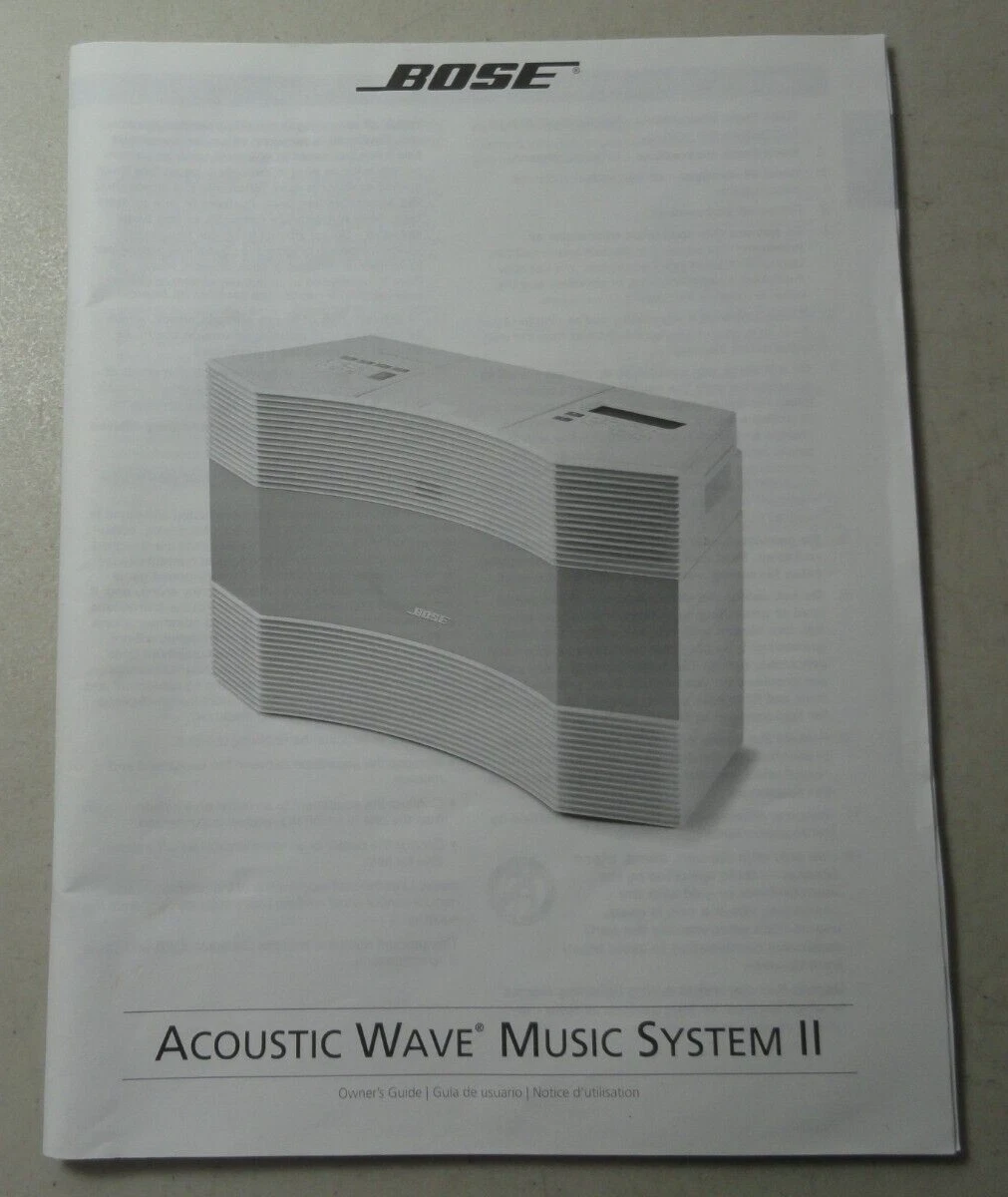 Bose Acoustic Wave Music System II - Owners Guide User Manual
