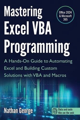 Beherrschung der Excel VBA-Programmierung: Eine praktische Anleitung zur Automatisierung von Excel und Buildi